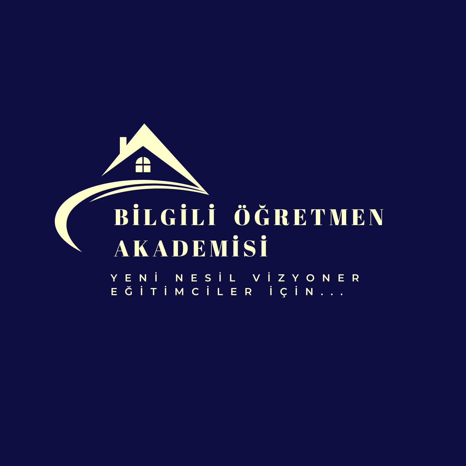 BİLGİLİ ÖĞRETMEN AKADEMİSİ